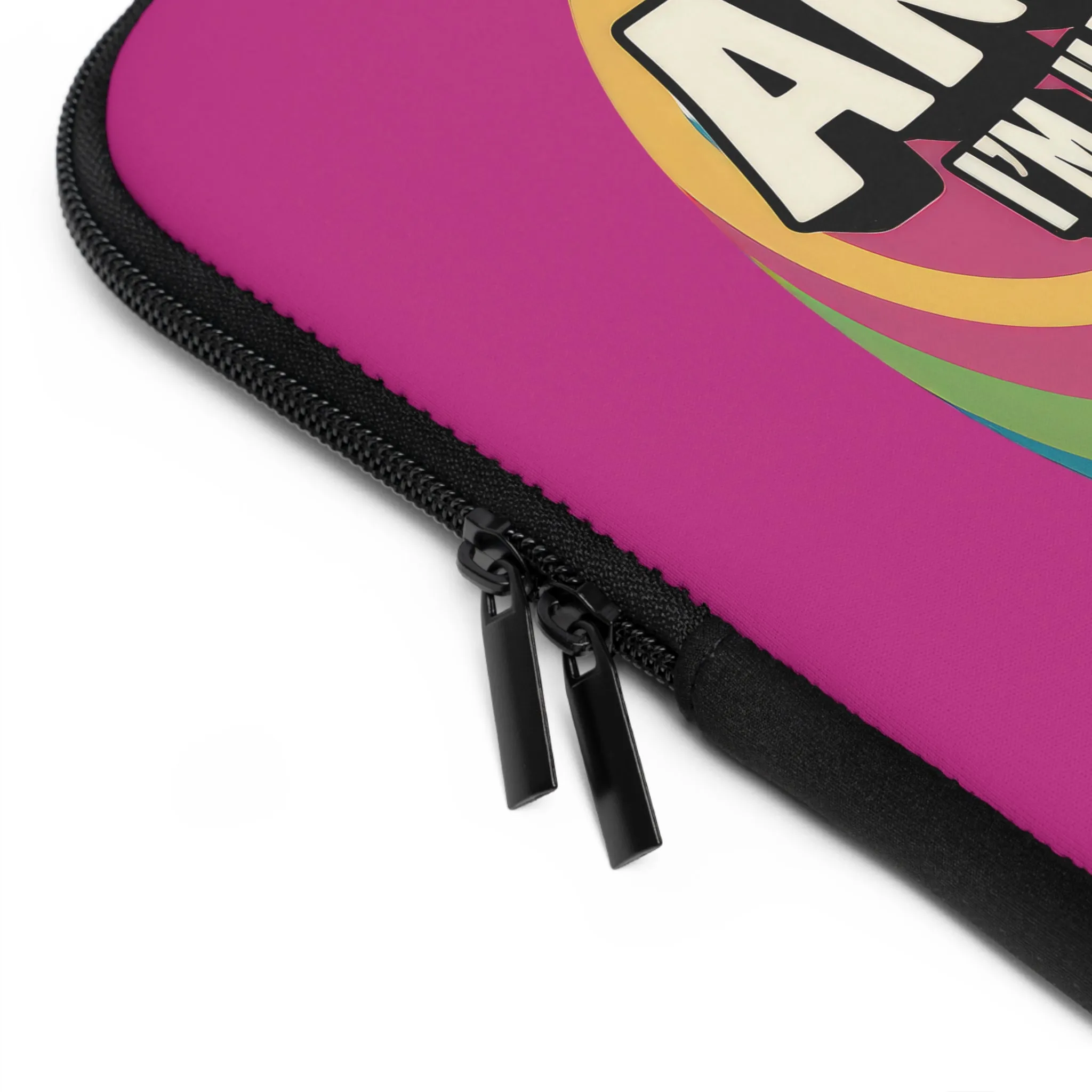 Colorful Laptop Sleeve - "I'm Not Arguing, I'm Just Explaining Why I'm Right" Design