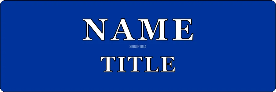 Personalized Business Name Tag 3"x1"